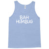 bah humbug Tank Top