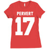 pervert 17 Ladies Fitted T-Shirt
