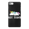 Unicorn Says Not Today iPhone 7 Case