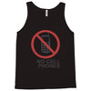 no cell phones Tank Top