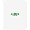 Vegans We're Not Crazy We're Just From The Future Mousepad