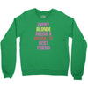 Every Blonde Needs A Brunette Best Friend Youth Sweatshirt