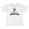 buck merry christmas Toddler T-shirt