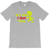 it's ok i got this T-Shirt
