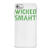wicked smaht funny iPhone 7 Case