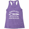 always give 100 percent Racerback Tank