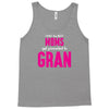 Only The Best Moms Get Promoted To Gran Tank Top