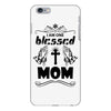 I Am One Blessed Mom iPhone 6/6s Plus Case