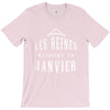 les reines naissent en janvier T-Shirt