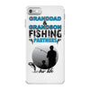 Granddad &amp; Grandson Fishing Partners For Life iPhone 7 Case