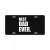 Best Dad Ever License Plate