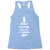 Keep Calm And Put 3 Fingers Up Racerback Tank