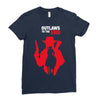 outlaws to the end Ladies Fitted T-Shirt