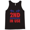 2nd amendment in use Tank Top