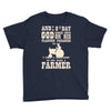 the 8th day god made farmers Youth Tee