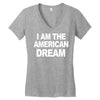 i am the american dream funny shirt wire the omar Women's V-Neck T-Shirt