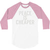 peace is cheaper awesome (2) 3/4 Sleeve Shirt