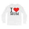 i love mum Long Sleeve Shirts