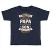 Super Cool Papa Of A Freaking Awesome Son Toddler T-shirt
