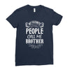 My Favorite People Call Me Brother Ladies Fitted T-Shirt