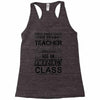 This 9 TH Grade Teacher Has An Amazing! Class Racerback Tank
