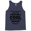 i never imagined i would be a super cool carcinoid cancer warrior kill Tank Top