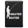 aster baiter mens rude fishing iPad Mini