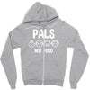 pals not food Zipper Hoodie