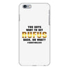 You Guys Want to Get Rufus Back, or What iPhone 6 Plus/6s Plus Case