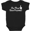 One More Beer Please Baby Bodysuit