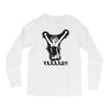 yaaaas Long Sleeve Shirts