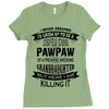 Super Cool Pawpaw Of A Freaking Awesome Grandson Ladies Fitted T-Shirt