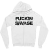 Fuckin Savage Zipper Hoodie