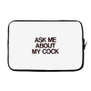 ask me about my cock rooster Laptop sleeve