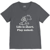 life is short V-Neck Tee