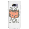 my cat is on the internet Samsung Galaxy S8 Plus