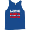 stand for something Tank Top