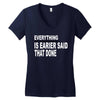 everything Women's V-Neck T-Shirt