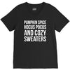 pumpkin spice hocus pocus and cozy sweaters V-Neck Tee