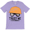 trust me! T-Shirt