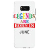 legends are born june Samsung Galaxy S8
