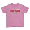 Everything Youth Tee