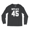 impeach 45 Long Sleeve Shirts