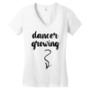 Dancer Growing Women's V-Neck T-Shirt