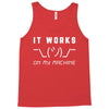 It Works On My Machine Tank Top