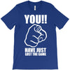 you have just lost the game  funny computer internet humour T-Shirt