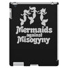 mermaids against misogyny best trending iPad 3 and 4 Case