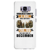 Never Underestimate A Man Who Watches The 100 And Was Born in December Samsung Galaxy S8 Plus
