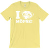 i love m&ouml;pse funny T-Shirt