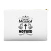 I Am One Blessed Mother Accessory Pouches